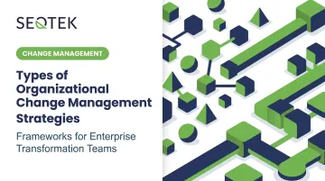 Types of Organizational Change Management Strategies