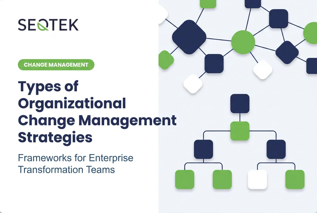 Types of Organizational Change Management Strategies