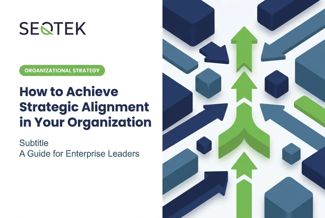 How to Achieve Strategic Alignment in Your Organization