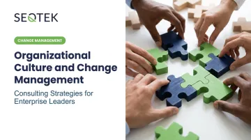 Organizational Culture and Change Management