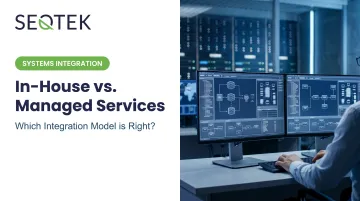 In-House vs. Managed Services: Which Integration Model is Right?