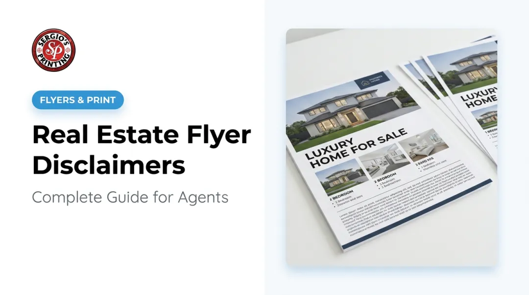Real Estate Flyer Disclaimers: Complete Guide for Agents