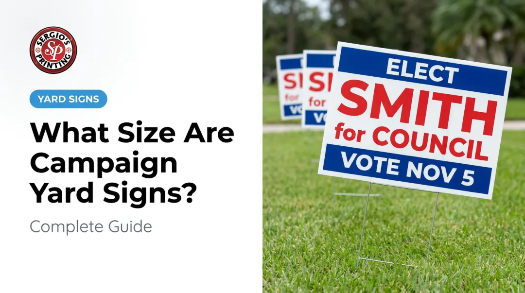 What Size Are Campaign Yard Signs? Complete Guide