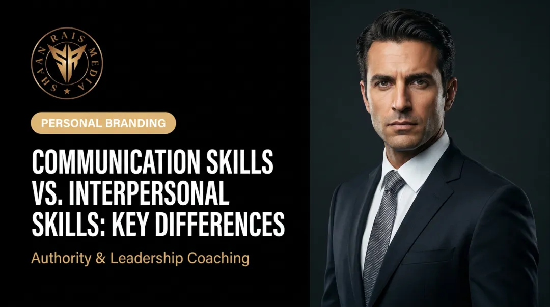Communication Skills vs. Interpersonal Skills: Key Differences