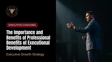 The Importance and Benefits of Professional Development