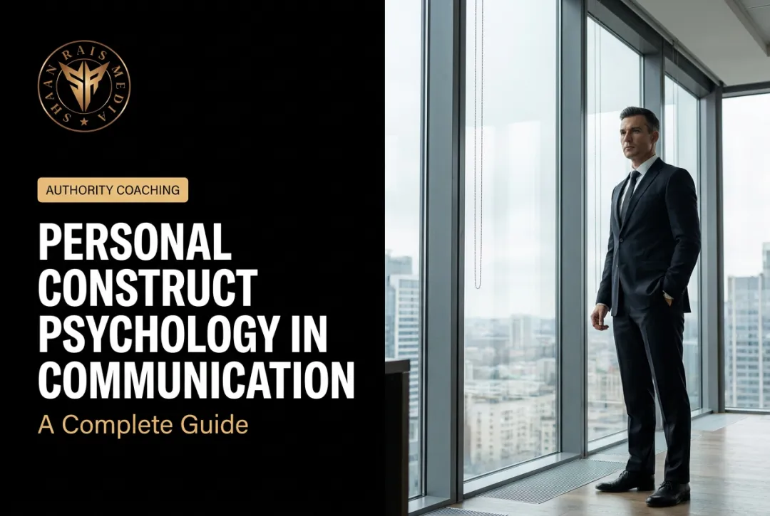 Personal Construct Psychology in Communication: A Complete Guide
