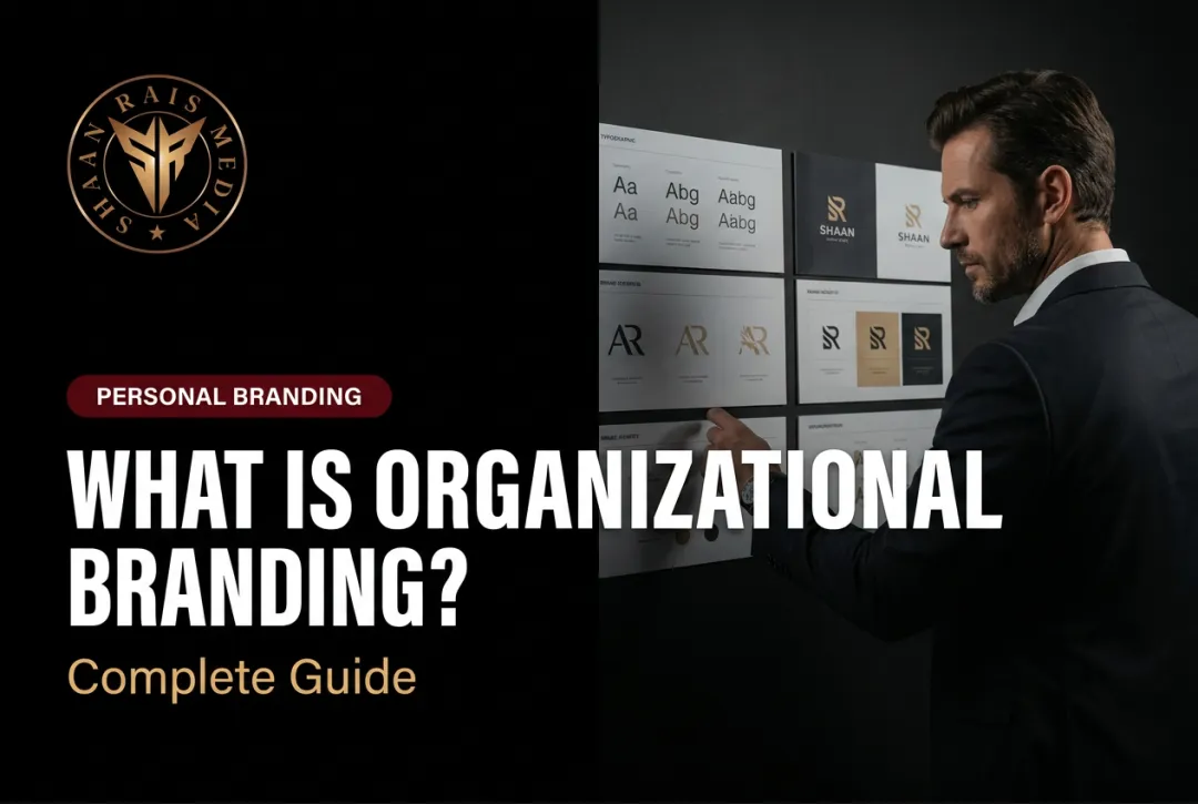 What Is Organizational Branding? Complete Guide