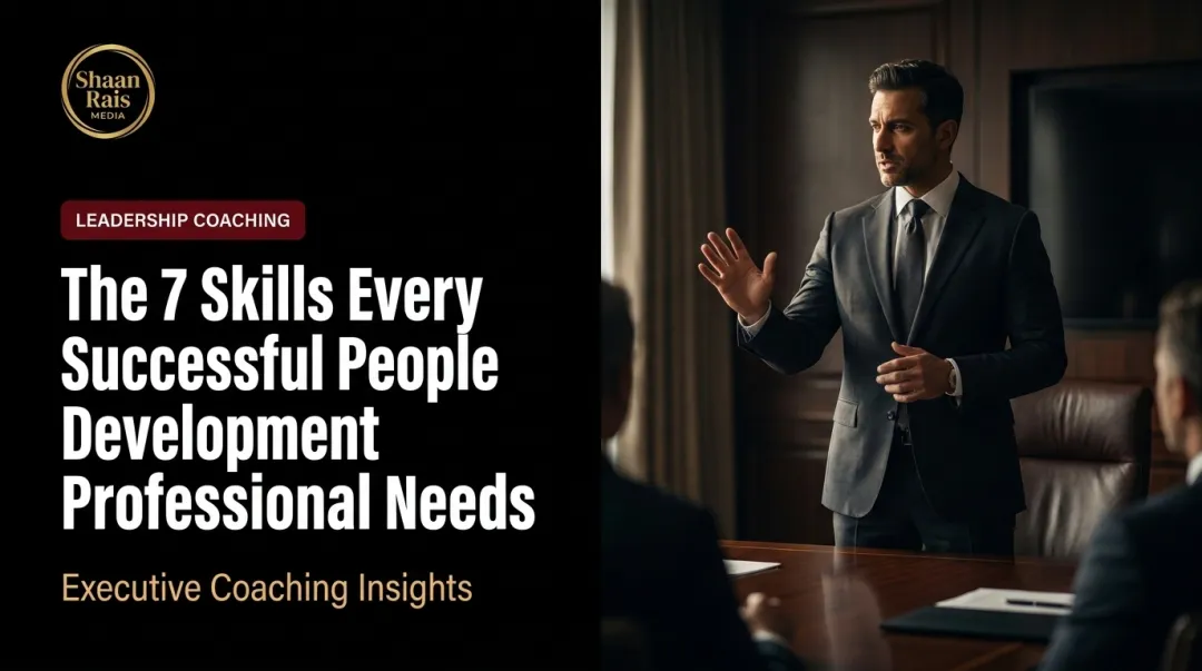 The 7 Skills Every Successful People Development Professional Needs