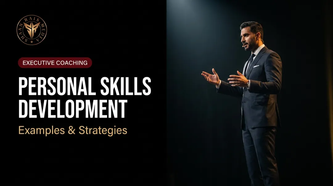 Personal Skills Development: Examples & Strategies