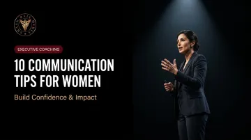 10 Communication Tips for Women: Build Confidence &amp; Impact