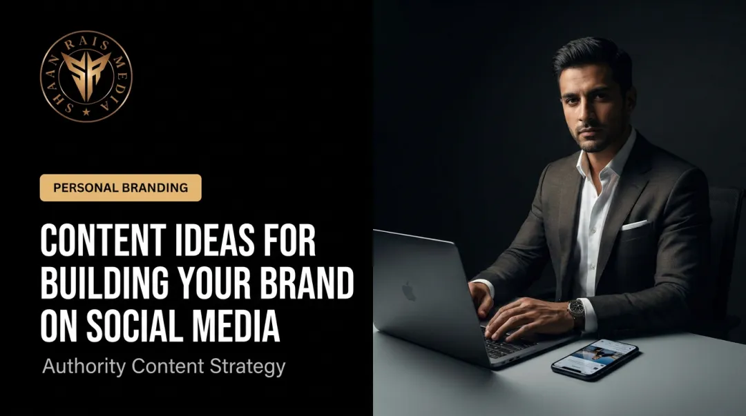 Content Ideas for Building Your Brand on Social Media