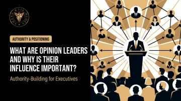 What Are Opinion Leaders and Why Is Their Influence Important?