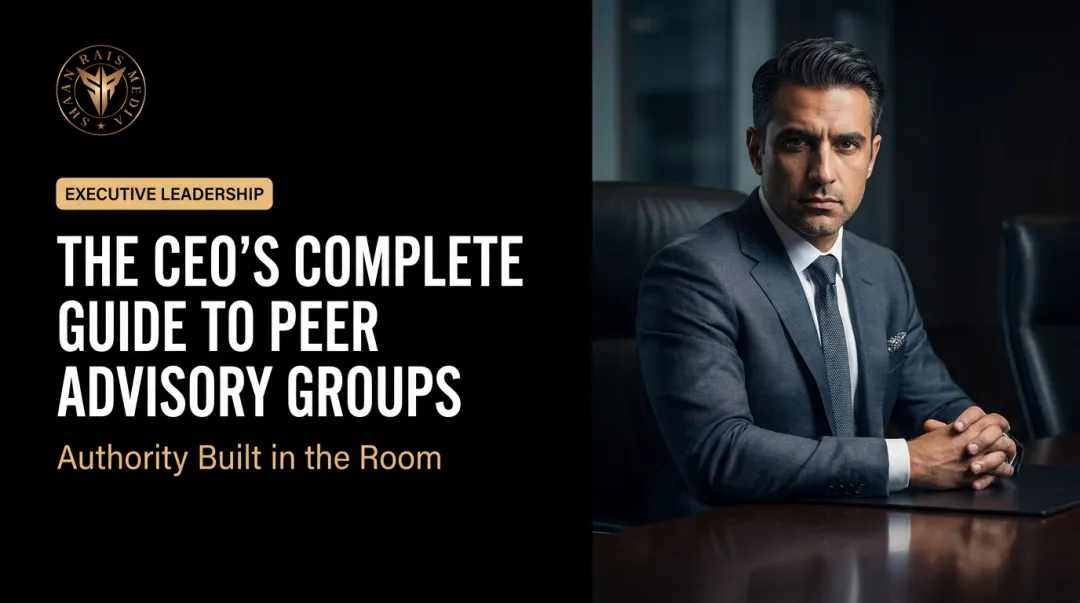 The CEO's Complete Guide to Peer Advisory Groups