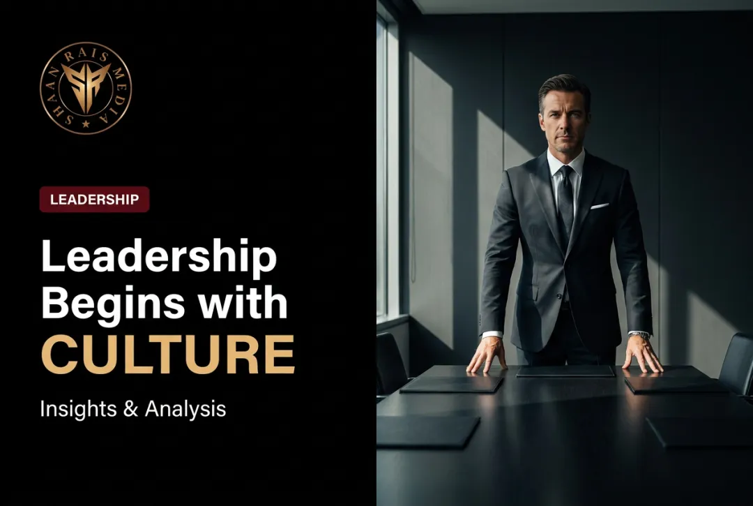 Leadership Begins with Culture — Insights & Analysis