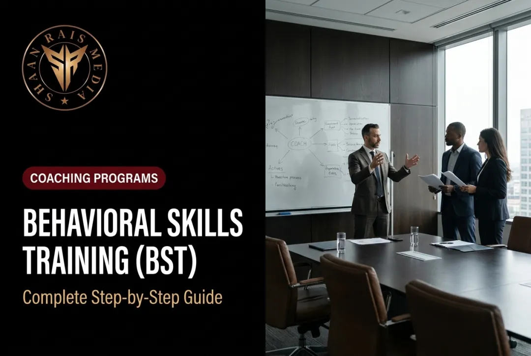 Behavioral Skills Training (BST): Complete Step-by-Step Guide