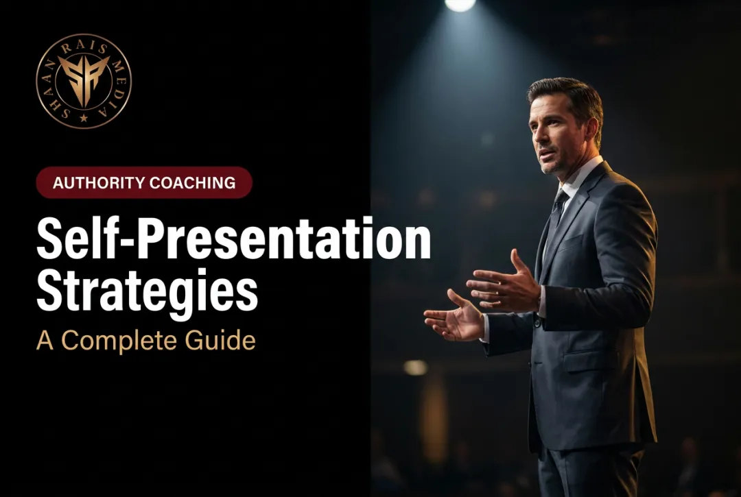 Self-Presentation Strategies: A Complete Guide