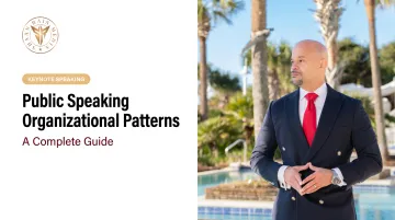 Public Speaking Organizational Patterns: A Complete Guide