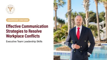 Effective Communication Strategies to Resolve Workplace Conflicts