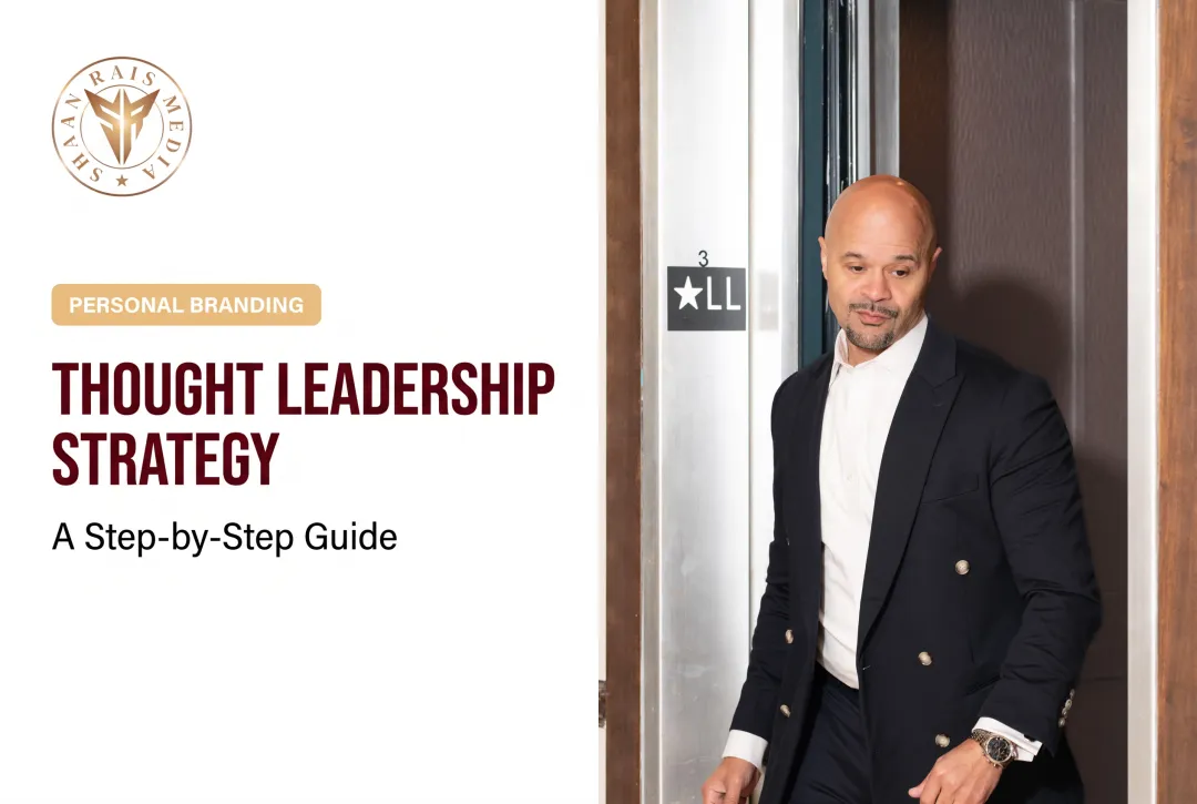 Thought Leadership Strategy: A Step-by-Step Guide