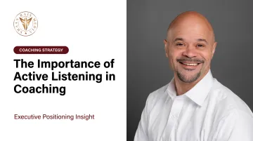 The Importance of Active Listening in Coaching