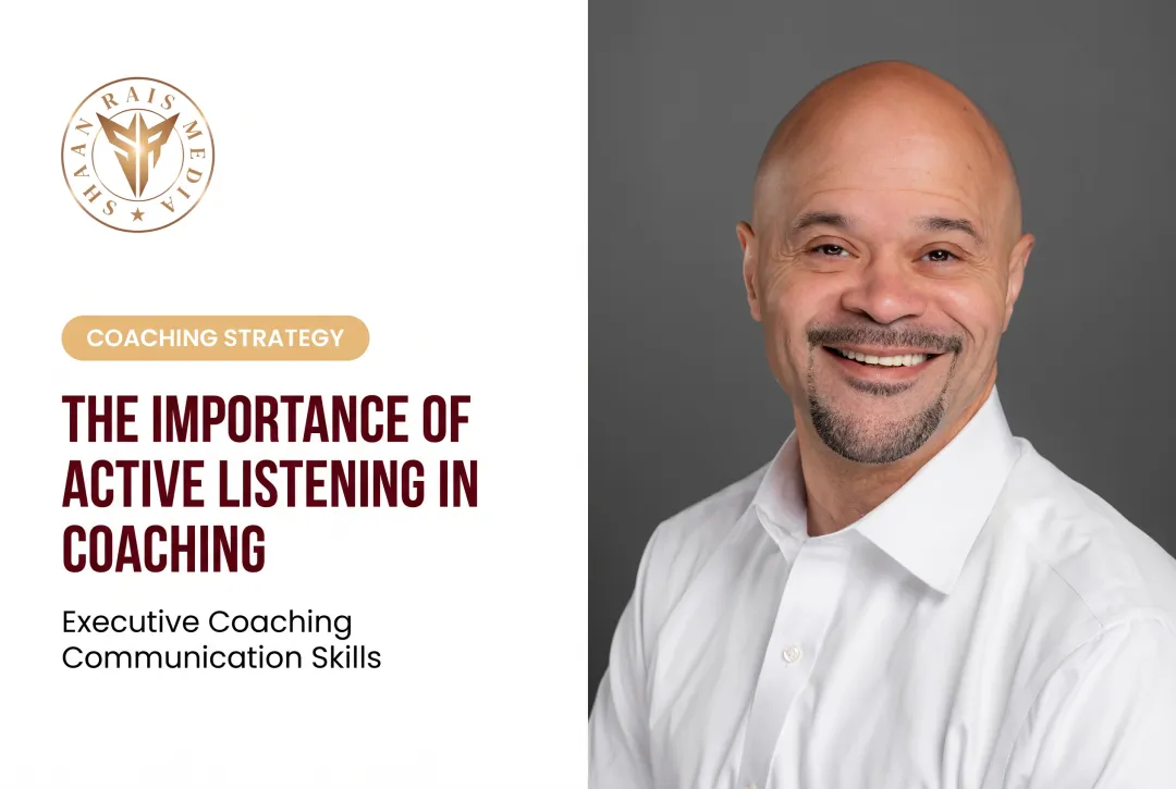 The Importance of Active Listening in Coaching