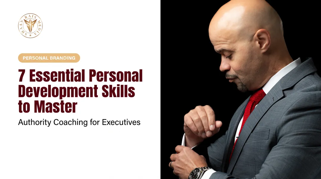 7 Essential Personal Development Skills to Master