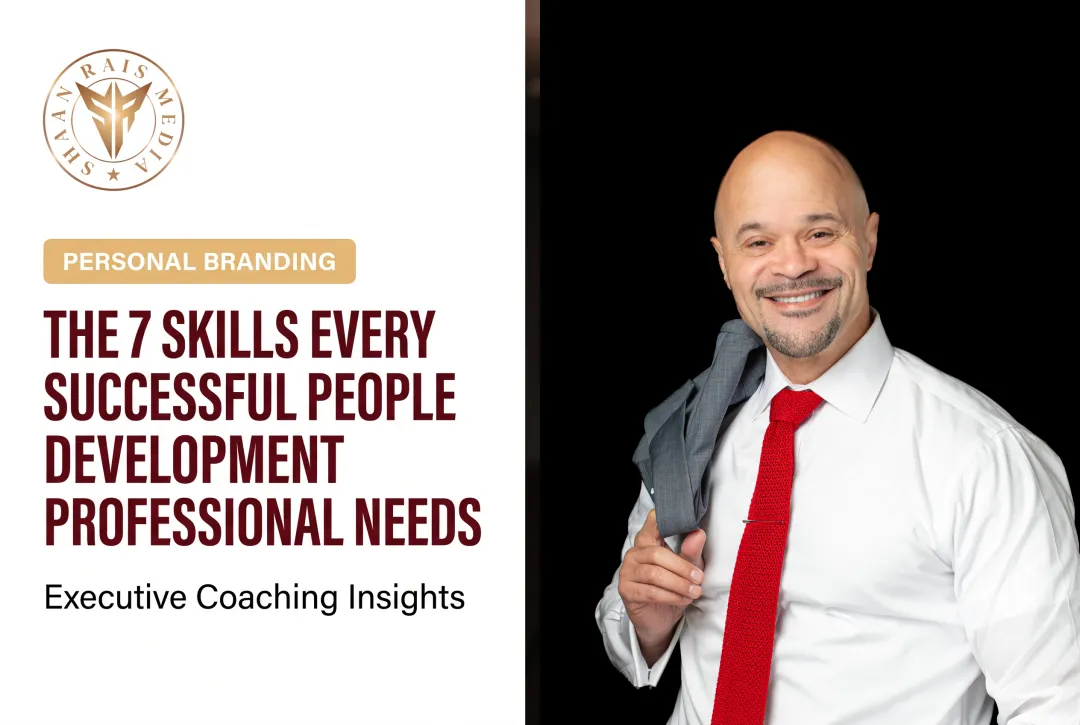The 7 Skills Every Successful People Development Professional Needs