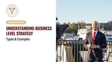 Understanding Business Level Strategy: Types & Examples