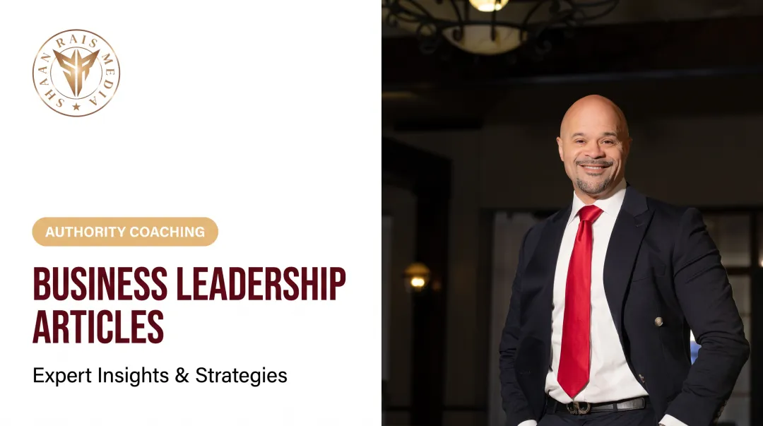 Business Leadership Articles: Expert Insights & Strategies