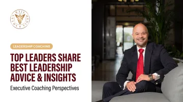 Top Leaders Share Best Leadership Advice & Insights