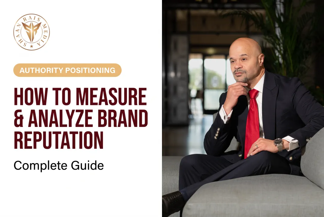 How to Measure & Analyze Brand Reputation: Complete Guide