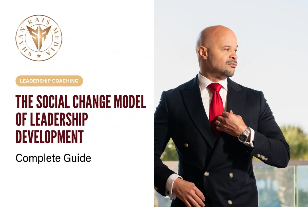The Social Change Model of Leadership Development: Complete Guide