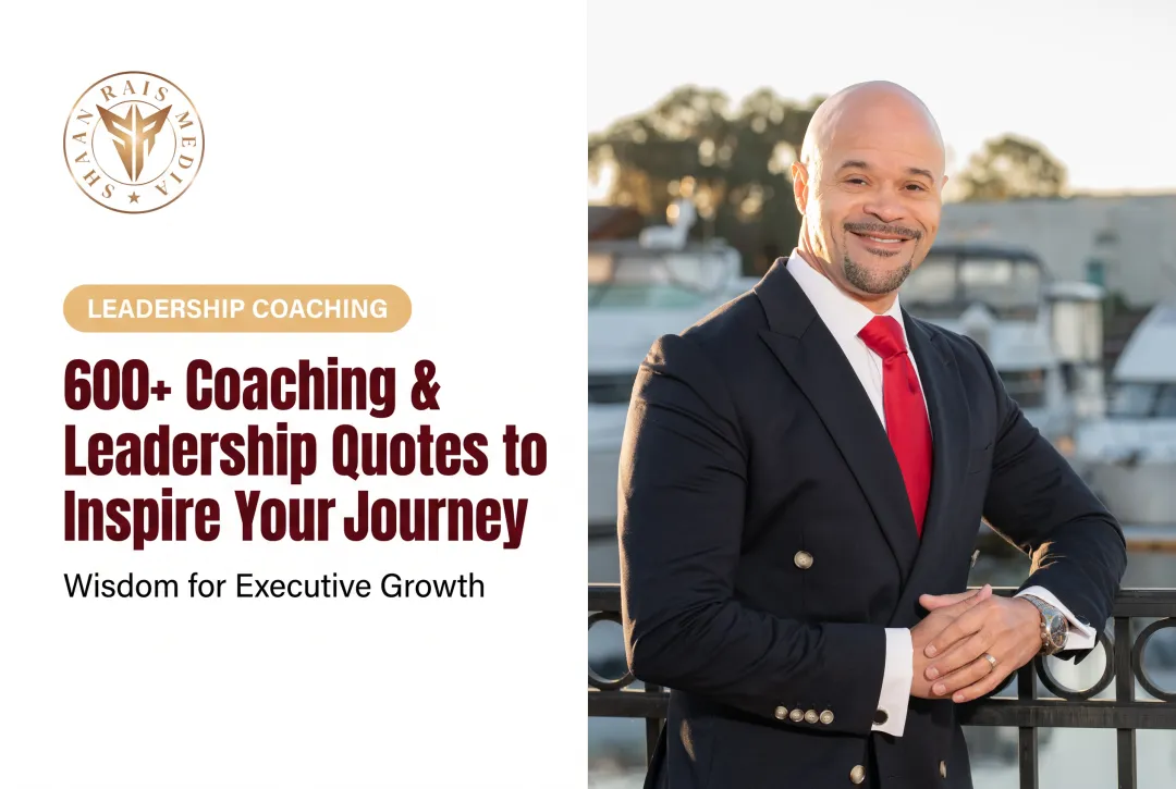 600+ Coaching & Leadership Quotes to Inspire Your Journey