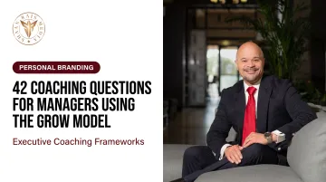 42 Coaching Questions for Managers Using the GROW Model