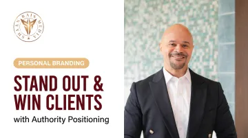 Stand Out & Win Clients with Authority Positioning