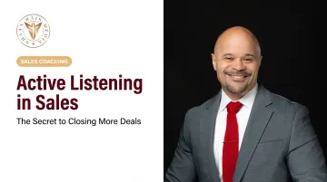 Active Listening in Sales: The Secret to Closing More Deals