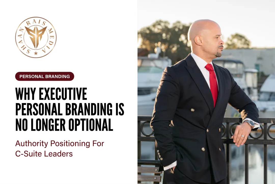 Why Executive Personal Branding Is No Longer Optional
