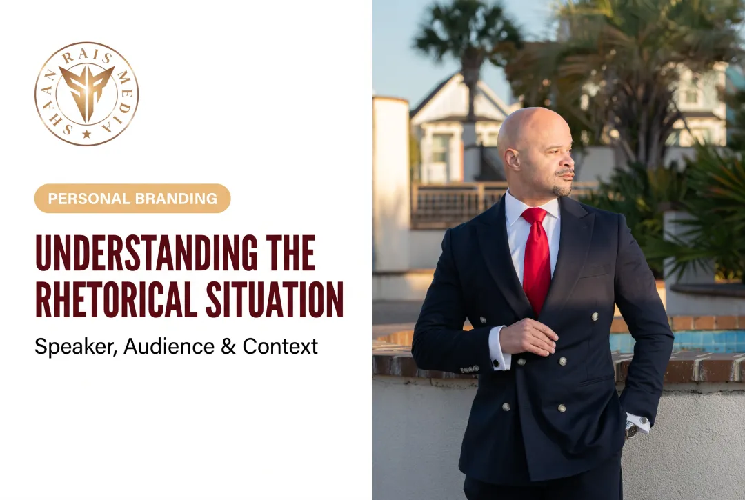 Understanding the Rhetorical Situation: Speaker, Audience & Context