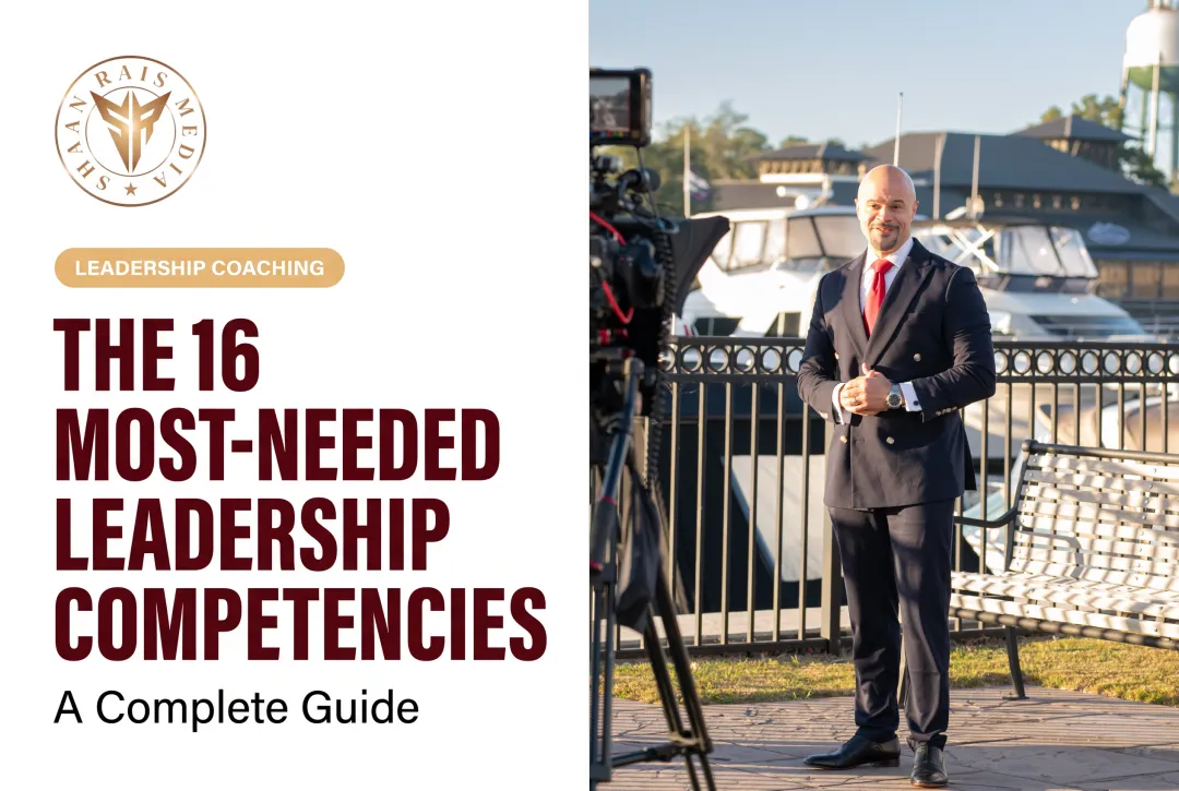 The 16 Most-Needed Leadership Competencies: A Complete Guide