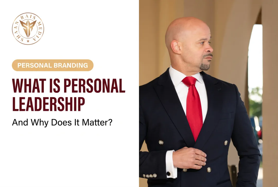 What Is Personal Leadership And Why Does It Matter?