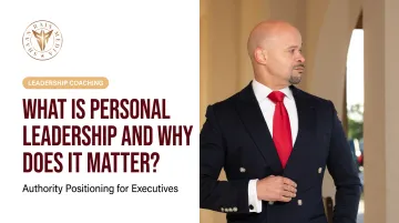 What Is Personal Leadership And Why Does It Matter?