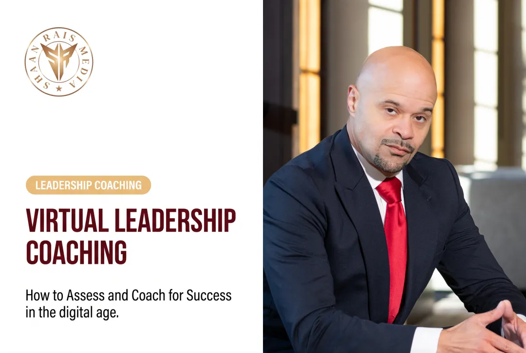 Virtual Leadership Coaching: How to Assess and Coach for Success