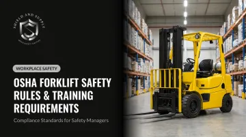 OSHA Forklift Safety Rules & Training Requirements