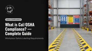What is Cal/OSHA Compliance? — Complete Guide