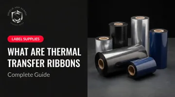 What Are Thermal Transfer Ribbons: Complete Guide