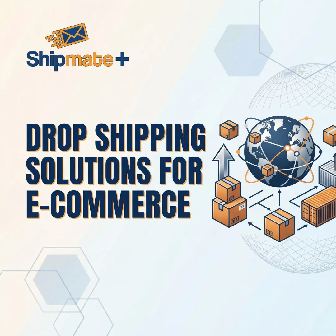 Drop Shipping Solutions for E-commerce