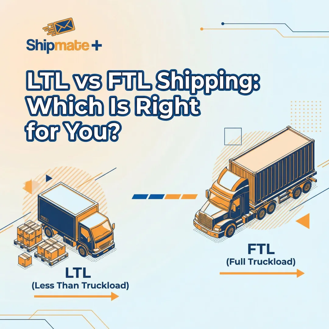 LTL vs FTL Shipping: Which Is Right for You?