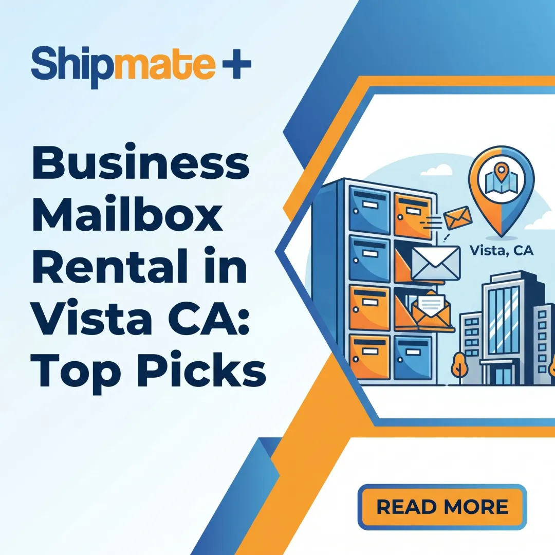 Business Mailbox Rental in Vista CA: Top Picks