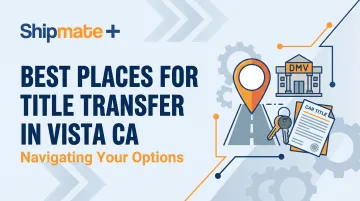 Best Places for Title Transfer in Vista CA