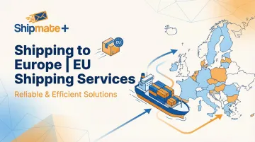 Shipping to Europe | EU Shipping Services